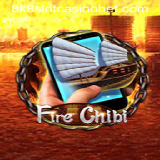 FireChibiM: Exploring the Exciting World of 8k8 Slot Casino