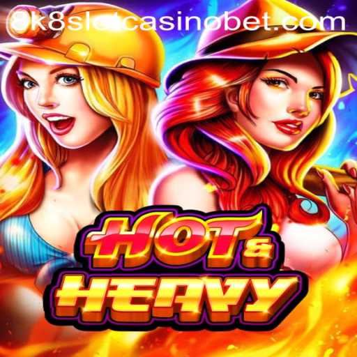 Exploring the Exciting World of HotHeavy and the 8k8 Slot Casino