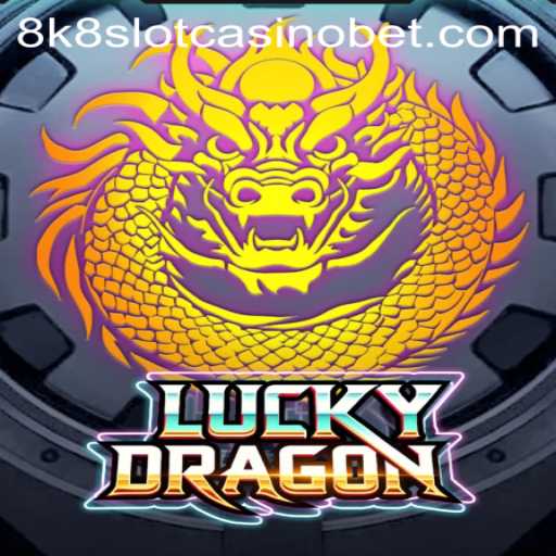 Explore the Exciting World of LuckyDragon: A Look at the 8k8 Slot Casino Experience