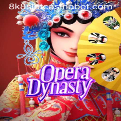 Discovering the Allure of OperaDynasty in the 8k8 Slot Casino Realm