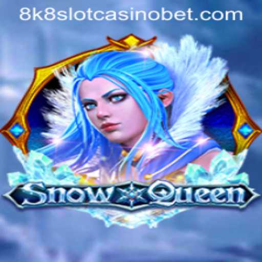 Discover the Magic of SnowQueen: A Captivating Journey into the 8k8 Slot Casino