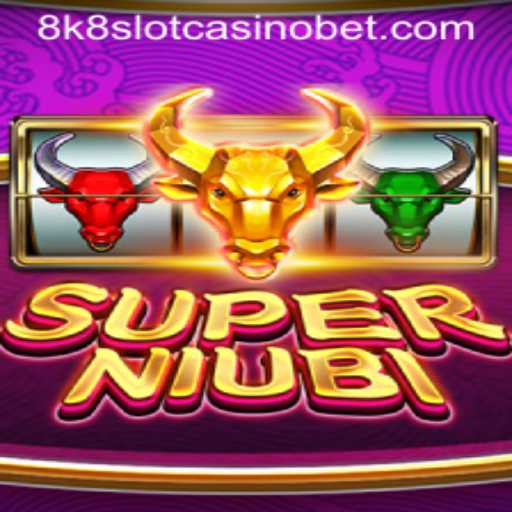 Unveiling SuperNiubi: A Comprehensive Guide to the 8k8 Slot Casino Game